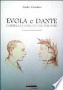Evola e Dante. Ghibellinismo ed esoterismo