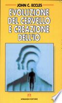 Evoluzione del cervello e creazione dell'io