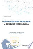 Evoluzione del sistema degli incentivi finanziari