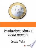 Evoluzione storica della moneta