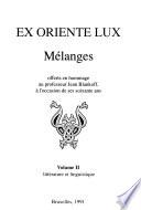 Ex oriente lux: Littérature et linguistique