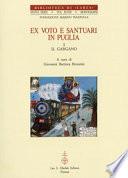 Ex voto e santuari in Puglia
