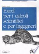 Excel per i calcoli scientifici e per ingegneri
