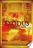 Exodus. Il segreto di Mosè