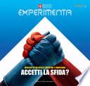 Experimenta '05. Muscoli intelligenti tra sport e montagna accetti la sfida? Ediz. italiana e inglese