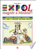 Expol magner a modna. Curiosità dialettali modenesi