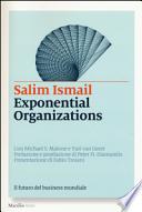 Exponential organizations. Il futuro del business mondiale