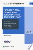 Export e tutela dei prodotti agroalimentari del made in Italy
