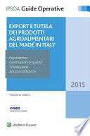 Export e tutela dei prodotti agroalimentari del Made in Italy