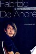 Fabrizio De André. Il canzoniere