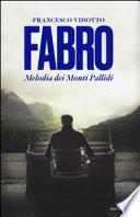 Fabro. Melodia dei Monti Pallidi