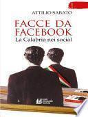 Facce da facebook. La Calabria nei social