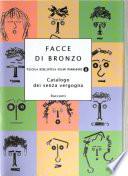Facce di bronzo