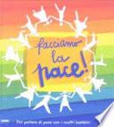 Facciamo la pace!