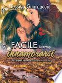 Facile come innamorarsi