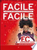 Facile facile educazione civica. Corso di educazione civica per studenti stranieri