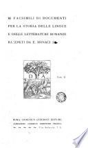 Facsimili di documenti per la storia delle lingue e delle letterature romanze