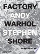 Factory Andy Warhol