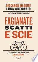 Fagianate, scatti e scie