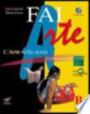 Faiarte. Con Laboratorio. Con espansione online. Per la Scuola media. Con DVD-ROM: 140 percorsi interattivi per PC e lavagna