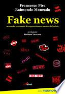 Fake news. Manuale semiserio di sopravvivenza contro le bufale