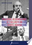 Falcone - Borsellino e i segreti di Stato-Mafia