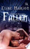 Fallen (Angels Among Us Book 1)