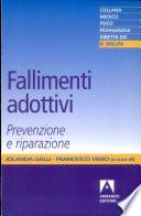 Fallimenti adottivi. Prevenzione e riparazione