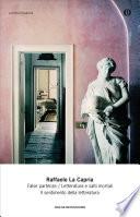 False partenze - Letteratura e salti mortali - Il sentimento della letteratura