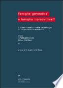 Famiglia generativa o famiglia riproduttiva?