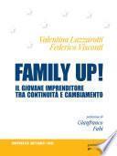 Family up! Il giovane imprenditore tra continuità e cambiamento