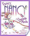 Fancy Nancy e il cucciolo alla moda. Ediz. a colori