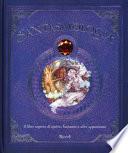 Fantasmologia. Il libro segreto di spettri, fantasmi e altre apparizioni. Ediz. a colori