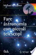 Fare astronomia con piccoli telescopi