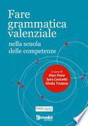 Fare grammatica valenziale nella scuola delle competenze