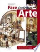 Fare insieme arte. Volume A-B. Per la Scuola media