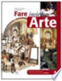 Fare insieme arte. Volume A. Con Quaderno e Laboratorio. Per la Scuola media