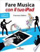 Fare musica con il tuo iPad