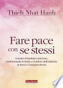 Fare pace con se stessi
