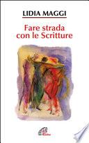 Fare strada con le scritture