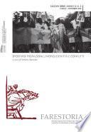 Farestoria (2020). Vol. 2: Spostarsi: migrazioni, lavoro, identità e conflitti.