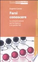Farsi conoscere. La comunicazione per le imprese e le partite IVA