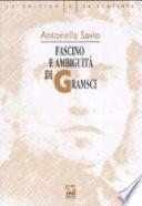 Fascino e ambiguità di Gramsci