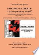 FASCISMO E LIBERTA' - verso una nuova sintesi