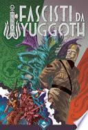 Fascisti da Yuggoth