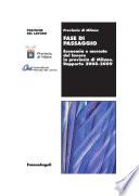 Fase di Passaggio. Economia e mercato del lavoro in provincia di Milano. Rapporto 2008-2009