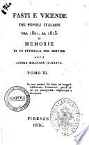 Fasti e vicende dei popoli italiani dal 1801 al 1815 o Memorie di un uffiziale per servire alla storia militare italiana
