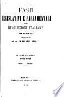 Fasti legislativi e parlamentari delle rivoluzioni italiane nel secolo xix