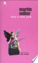 Fate a New York