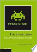 Fate il vostro gioco